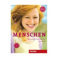 کتاب زبان آلمانی Menschen A1.1 اثر جمعی از نویسندگان انتشارات Hueber